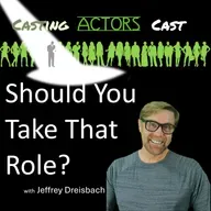 Should You Take That Role?