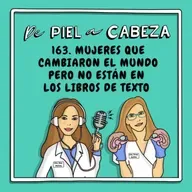 163. MUJERES QUE CAMBIARON EL MUNDO, PERO NO ESTÁN EN LOS LIBROS DE TEXTO.