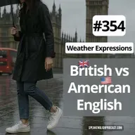 #354 Talking About the Weather English