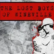 Introducing: The Lost Boys of Wineville
