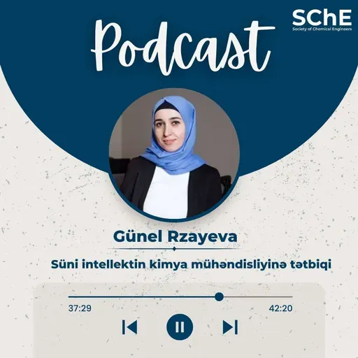 Süni intellektin kimya mühəndisliyinə tətbiqi | Riyaziyyat | Günel Rzayeva