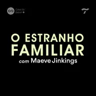 18. Maeve Jinkings: as famílias que se formam