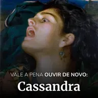 CASSANDRA: vale a pena ouvir de novo