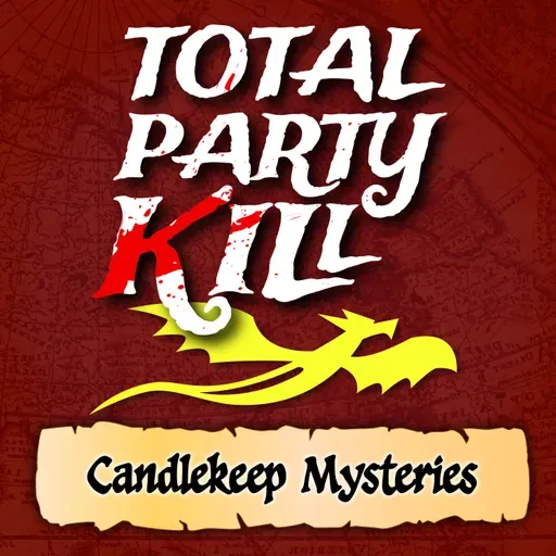 Total Party Kill 527: B for Beholder