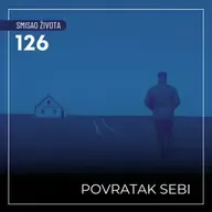 126 SŽ - Povratak sebi