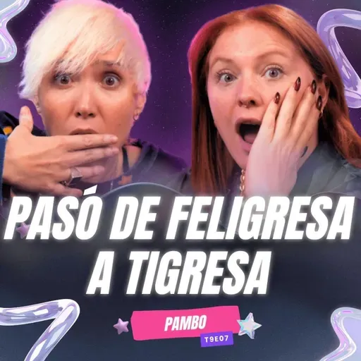 ¡Pasó De Feligresa A TIGRESA! 🥵 Ft.  @yosoypambo  - T9E07 #podcast #chisme #storytime