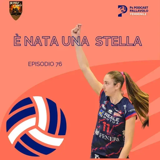 Episodio 76 W - È nata una Stella