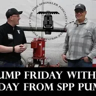 Fire Pump Friday! with Chris Dilday from SPP Pumps