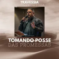 TOMANDO POSSE DA PROMESSA - PR. ANDERSON