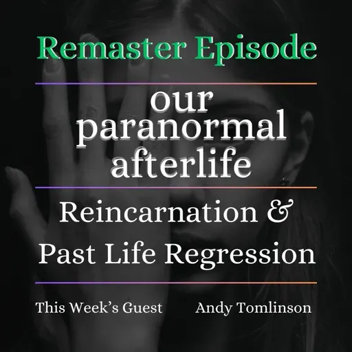 Reincarnation & Past Life Regression