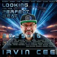 Looking for the Perfect Beat 2025-16 - RADIO SHOW by Irvin Cee