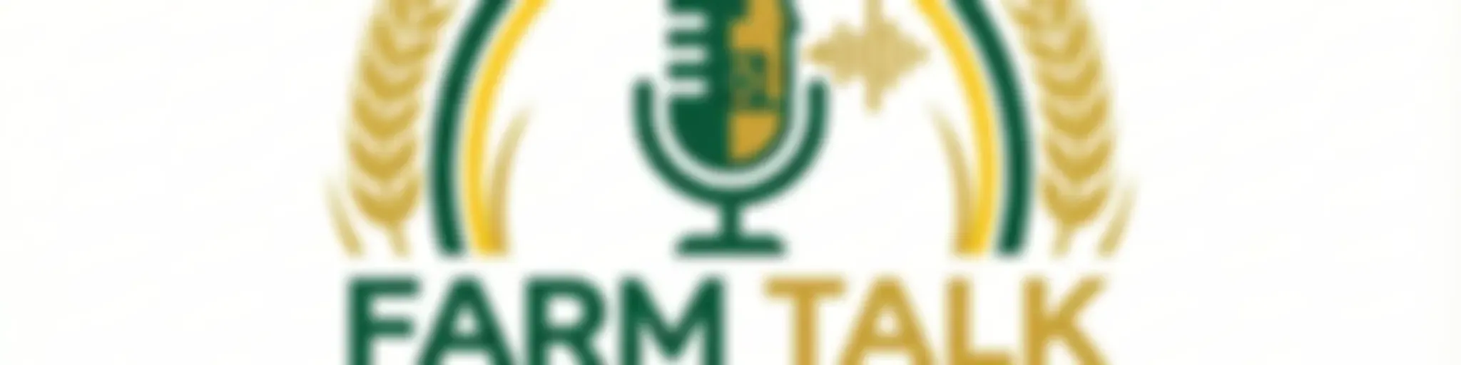 Farm Talk Podcasts