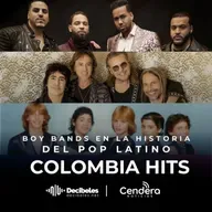 COLOMBIA HITS  Edición # 101 Boys Band en la historia del Pop Latino 11 ABRIL