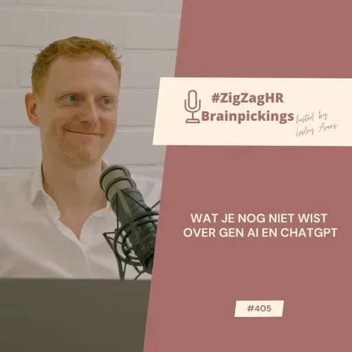 Wat je nog niet wist over Gen AI en ChatGPT (en eigenlijk zou moeten weten als recruiter) #405