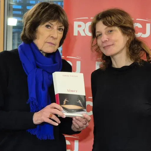 Sarah Chiche pour son livre  » Aimer  » aux éditions Julliard