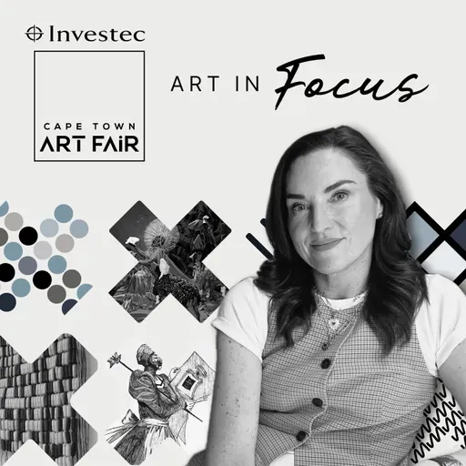 Art in Focus Series 2 | Ep 2: Women leading the way in art