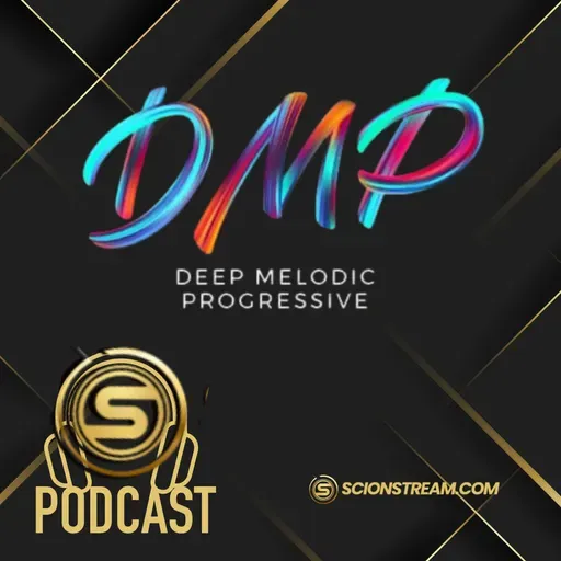 DMP – Deep Melodic Progressive  2025-11-09 16:00