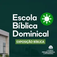 Escola Bíblica Dominical | Pr Luiz Ronilson | 10/08/2025