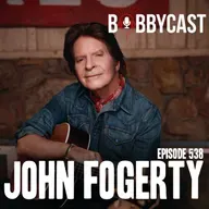 #538 - John Fogerty on the Origin of Creedence Clearwater Revival Band Name + The Day He Wrote ‘Proud Mary’ in 1 Hour + Writing ‘Fortunate Son’ in 20 mins + Advice He Would Give to 24-Year-Old Self 