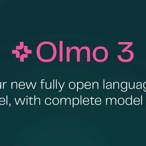 Olmo 3: America’s truly open reasoning models