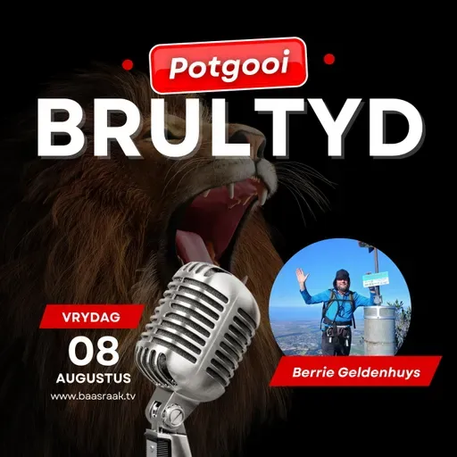 Van Rugbesering tot Bergtop! - Berrie Geldenhuys | Brultyd