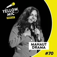 Yellow Mic #70 - Mahaut Drama