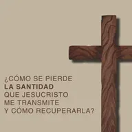 #448- 🇪🇸 ¿Cómo Se Pierde La Santidad Que Jesucristo Me Transmite Y Cómo Recuperarla? (Parte 2) | David Henao #CCILondon