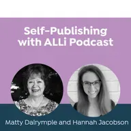 How to Find and Maximize Book Awards to Boost Your Author Platform with Matty Dalrymple and Hannah Jacobson