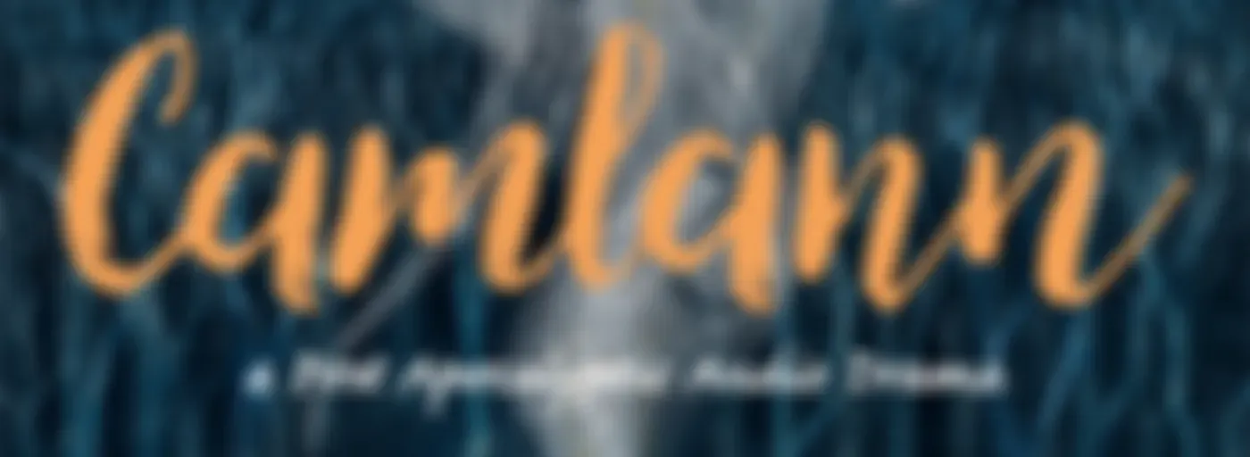 Camlann - An Audio Drama