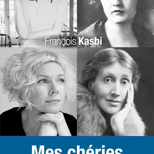 « Mes chéries » de François Kasbi aux éditions de Paris