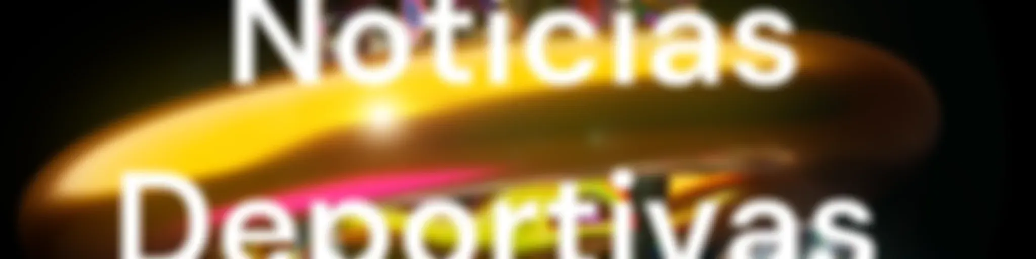 Noticias Deportivas
