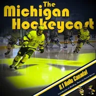 Michigan HockeyCast 8.1: Hello Canada!