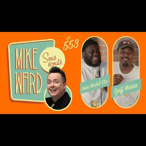 #553 - Jean-Michel Elie et Djeff Martin