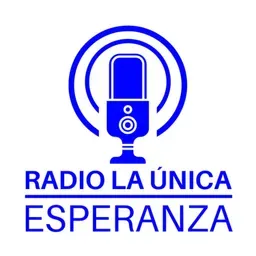RADIO LA ÚNICA ESPERANZA
