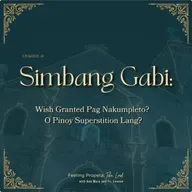 Ep 31 | Simbang Gabi: Wish Granted Pag Nakumpleto? O Pinoy Superstition Lang?