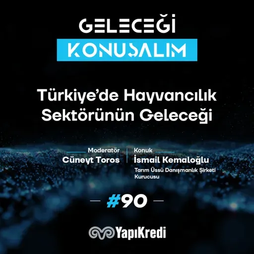 Geleceği Konuşalım: Türkiye'de Hayvancılık Sektörünün Geleceği