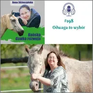 #198 Odwaga to wybór