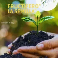 Fructífero - La Semilla