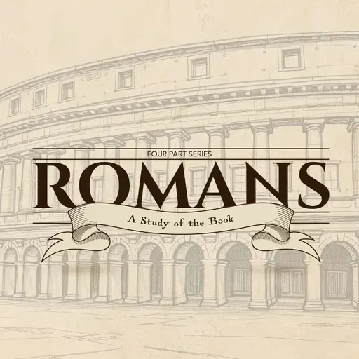 Romans | Greetins and Benedictions | Romans 16:1-27 | Ep. 38