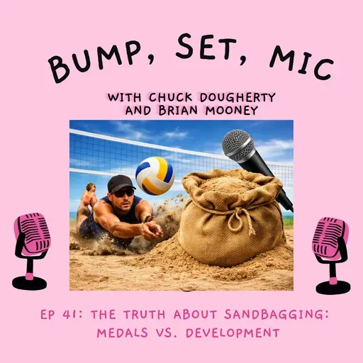 Ep 41: The Truth About Sandbagging: Medals vs. Development