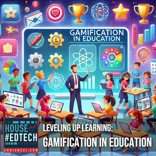 Leveling Up Learning: Gamification in Education - HoET259