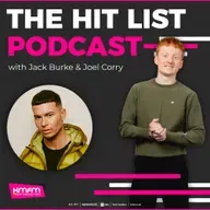 The Hit List Podcast with Jack & Joel Corry