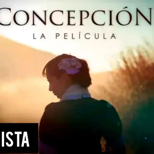 Episodio 1123: ‼️ÚLTIMA HORA ‼️ Noticias De Concepción (Conchita) La Película