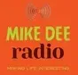 Mike Dee Radio