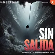 La Hora Oscura T10E19 "Sin Salida: Tragedias en las profundidades de la tierra"
