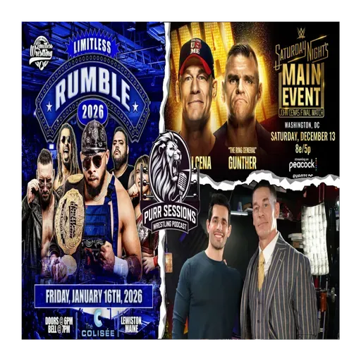 Limitless Wrestling Surprises Fans With AEW Stars Announcement, WWE Saturday Night Main Event Predictions, John Cena's  Interview With Chris Van Vliet + MORE!