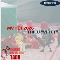 MV Tết 2026 thiếu 'vị Tết'