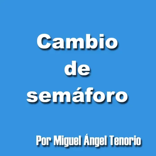 E13 -CAMBIO DE SEMÁFORO