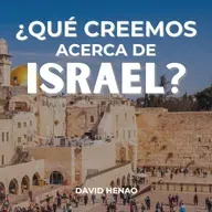 #455- 🇪🇸 ¿Qué Creemos Acerca De Israel? | David Henao #CCILondon