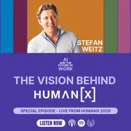 Special Episode: Why Real AI Progress Starts With Saying "I Don’t Know", with Stefan Weitz, CEO of HumanX - Live from HumanX 2026